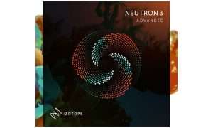 iZotope Neutron Advanced Crack 3.2.0 Free Download