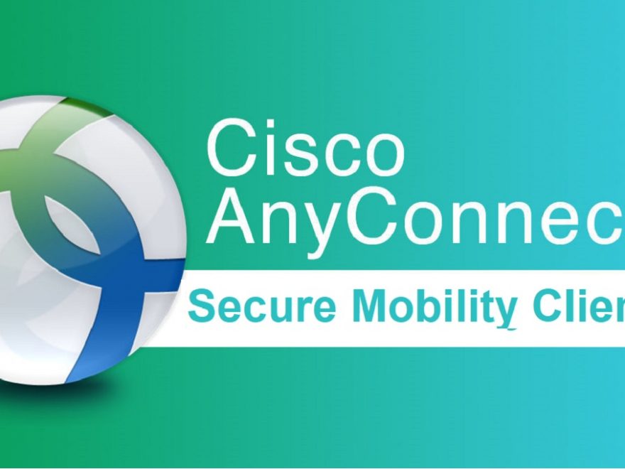 Cisco AnyConnect Secure Mobility Client [V4.8]